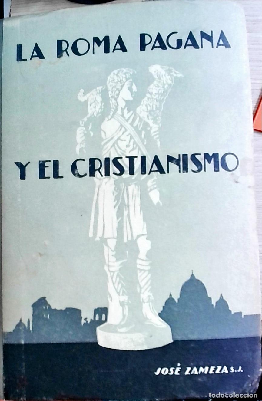 Libri di seconda mano: La Roma pagana y el cristianismo: Los m&aacute;rtires del siglo II. Materiales para conferencias sobre cult