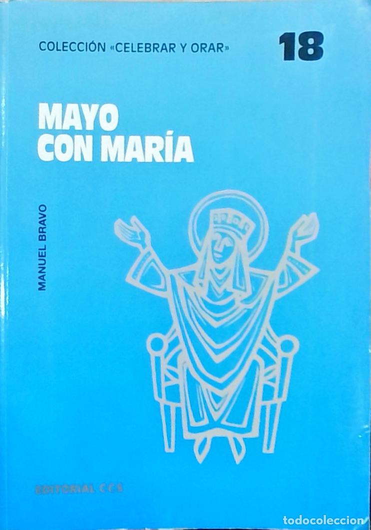 B&uuml;cher: Mayo con Mar&iacute;a: Reflexiones sobre valores y actitudes - Manuel Bravo Fern&aacute;ndez: