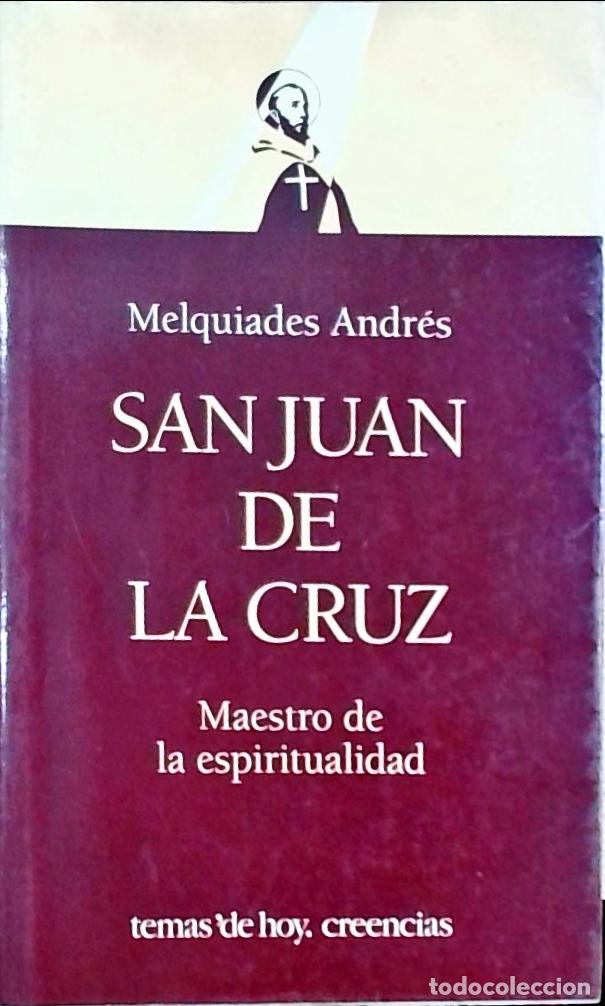 books: San Juan de la Cruz: Maestro de la espiritualidad - Melquiades Andr&eacute;s: