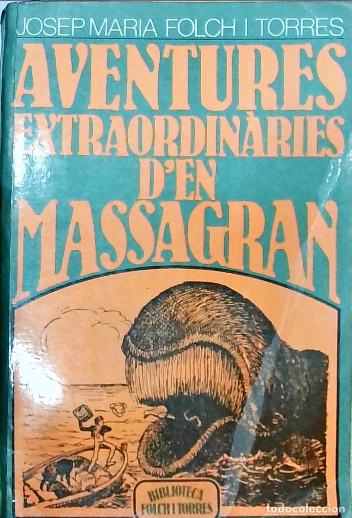 Libros: Aventures extraordin&agrave;ries d'en Massagran - Josep Maria Folch i Torres: