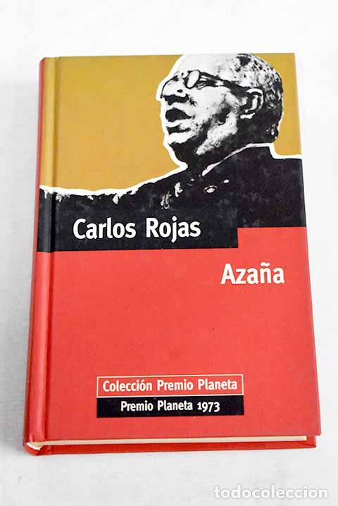 Libros: Aza&ntilde;a: Rojas, Carlos.- Rojas, Carlos
