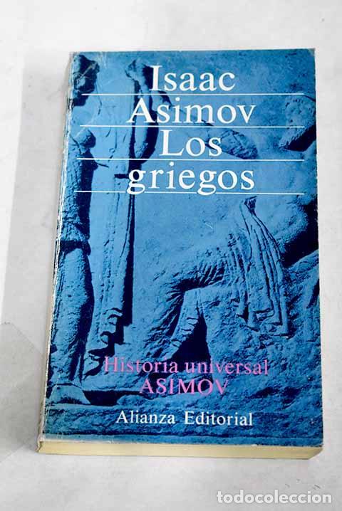 Libros: Los griegos: una gran aventura.- Asimov, Isaac