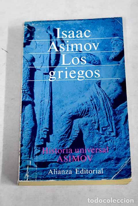Libros: Los griegos: una gran aventura.- Asimov, Isaac