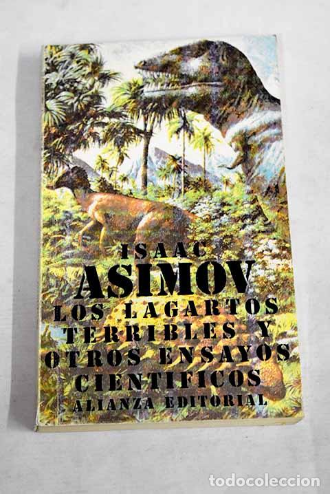 Libros: Los lagartos terribles y otros ensayos cientificos.- Asimov, Isaac