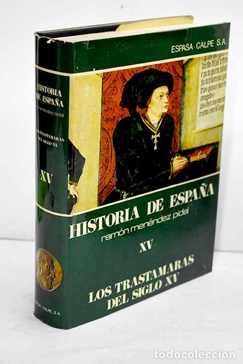 B&uuml;cher: Los Trast&aacute;maras de Castilla y Arag&oacute;n en el siglo XV: Juan II y Enrique IV de Castilla (1407-1474)