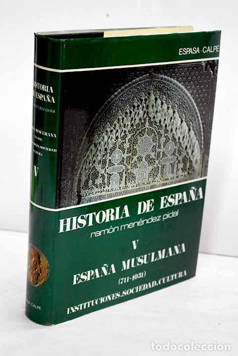 Libros: Espa&ntilde;a musulmana: instituciones, sociedad, cultura
