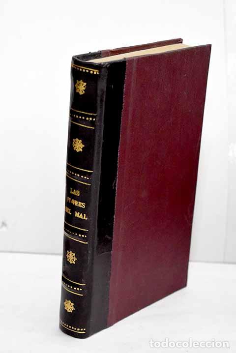 Libros: Las flores del mal: Baudelaire, Charles.- Baudelaire, Charles