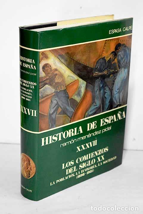 Libros: Los comienzos del siglo XX: la poblaci&oacute;n, la econom&iacute;a, la sociedad : (1898-1931)