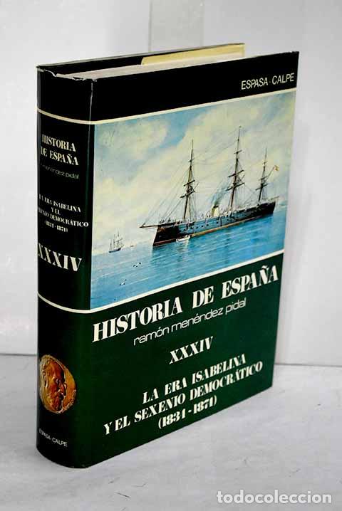 Libros: La era isabelina y el sexenio democr&aacute;tico: (1834-1874)