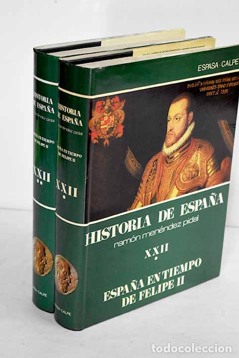 Libros: Espa&ntilde;a en tiempo de Felipe II: (1556-1598).- Fern&aacute;ndez de Retana, Luis