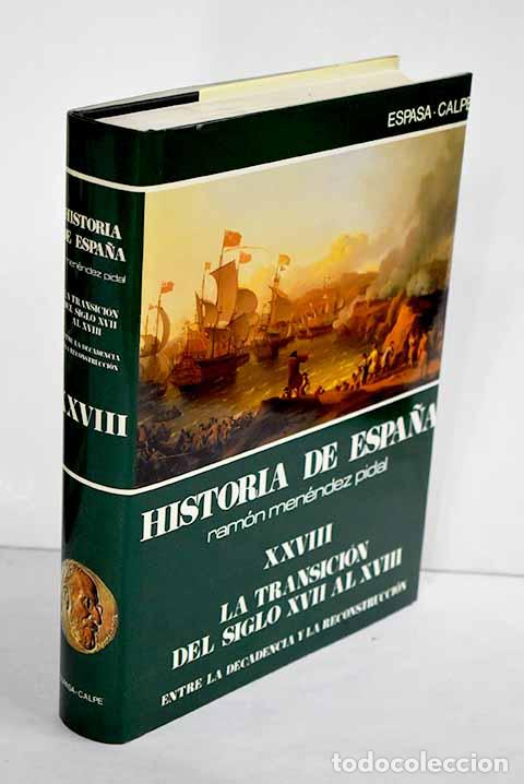 Libros: La transici&oacute;n del siglo XVII al XVIII: entre la decadencia y la reconstrucci&oacute;n