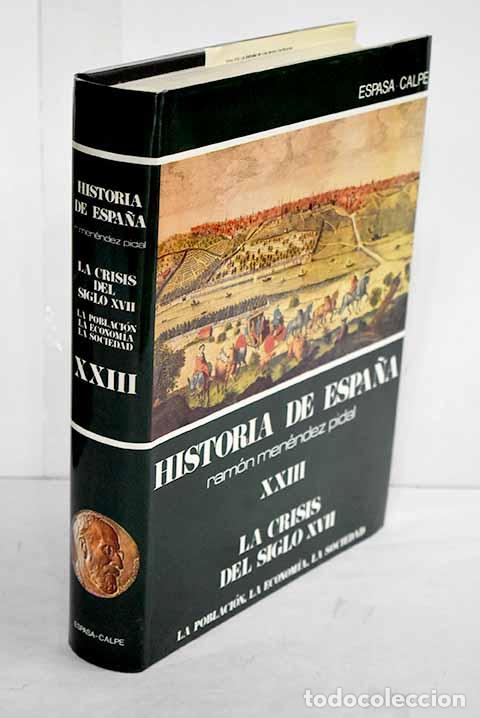 Libros: La crisis del siglo XVII: la poblaci&oacute;n, la econom&iacute;a, la sociedad