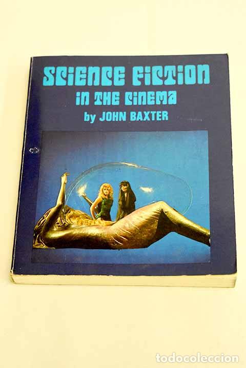 Libros: Science fiction in the cinema.- Baxter, John