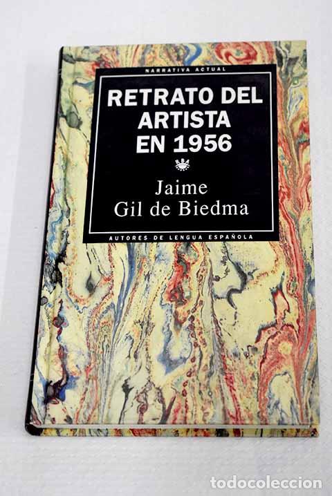 Libros: Retrato del artista en 1956.- Gil de Biedma, Jaime