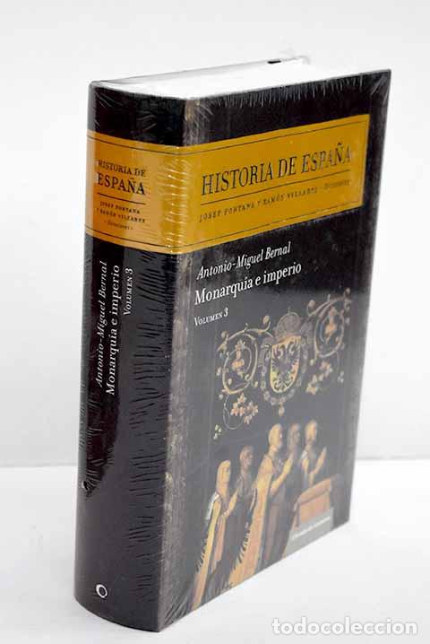 books: Historia de Espa&ntilde;a, tomo III.- Bernal, Antonio Miguel