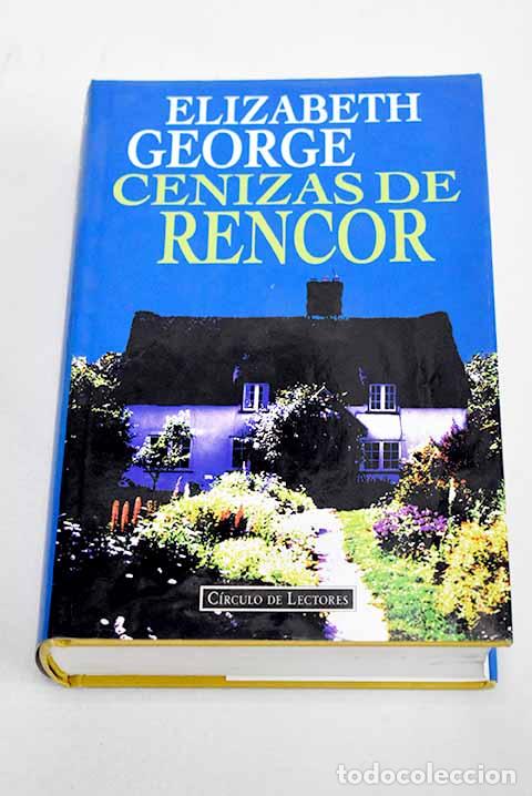 B&uuml;cher: Cenizas de rencor: George, Elizabeth.- George, Elizabeth