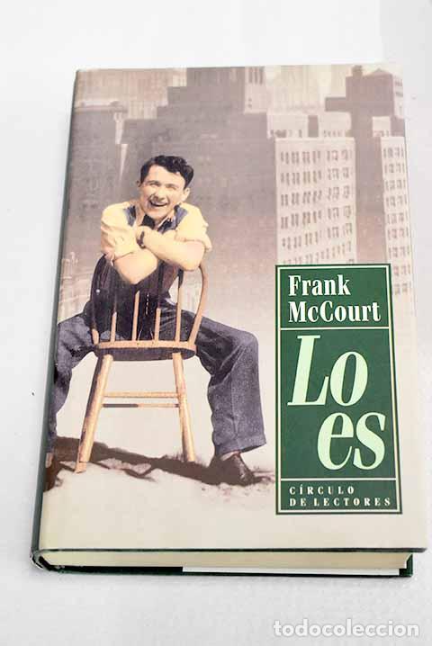 B&uuml;cher: Lo es: McCourt, Frank.- McCourt, Frank