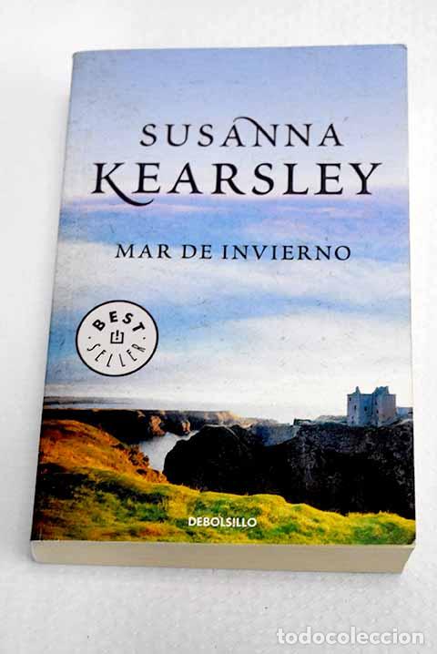 Libros: Mar de invierno: Kearsley, Susanna.- Kearsley, Susanna