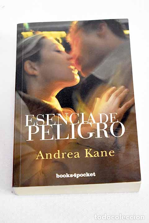 Libros: Esencia de peligro: Kane, Andrea.- Kane, Andrea