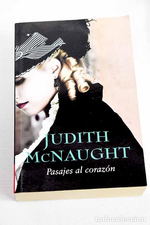 Libros: Pasajes al coraz&oacute;n: McNaught, Judith.- McNaught, Judith