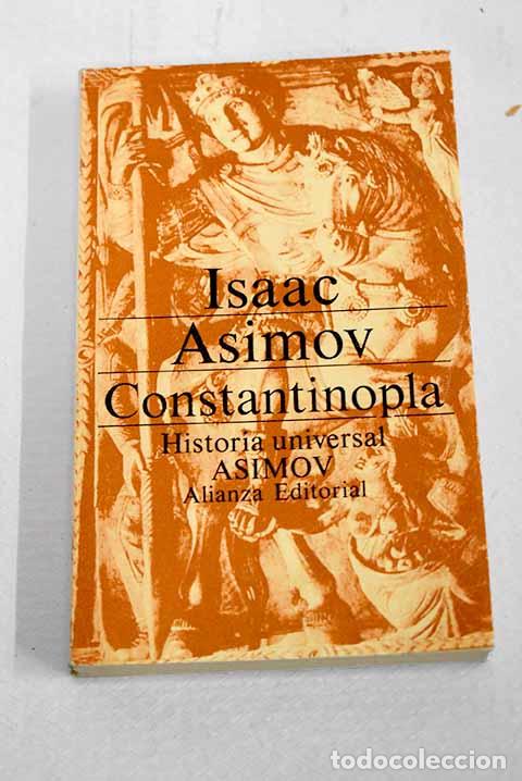 Libros: Constantinopla: el imperio olvidado.- Asimov, Isaac