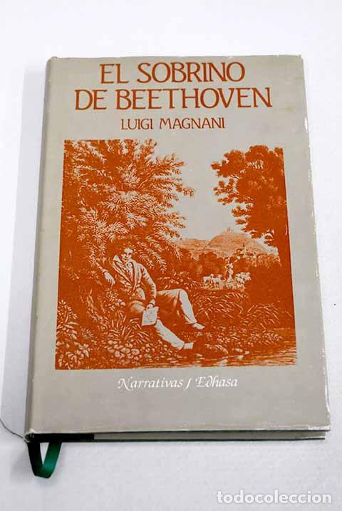 Libros: El sobrino de Beethoven.- Magnani, Luigi