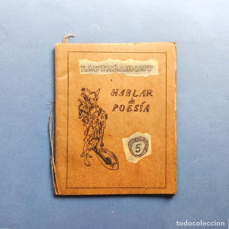 Libros: Hablar de Poes&iacute;a 5. / Los Cantos de Maldoror. Fragmentos, I Canto. - Lautr&eacute;amont, Conde de.