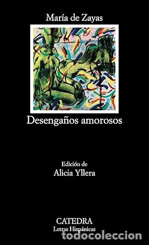 Libros: Desenga&ntilde;os amorosos - Zayas, Mar&iacute;a De
