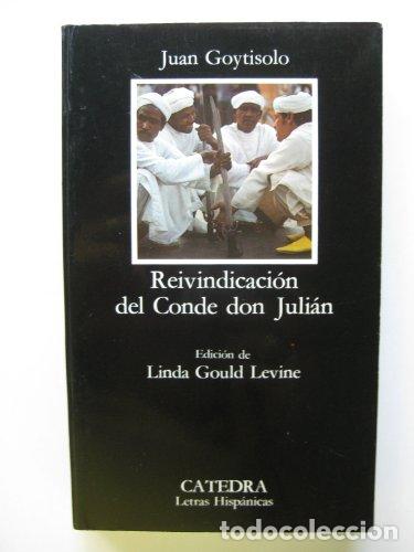 Libros: Reivindicaci&oacute;n del Conde don Juli&aacute;n - Goytisolo, Juan