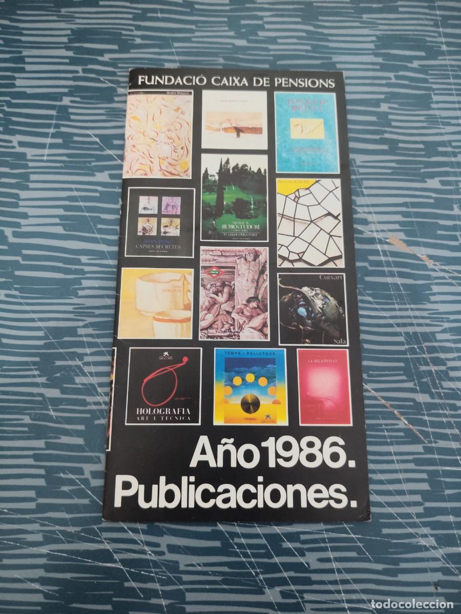Libros: A&Ntilde;O 1986, PUBLICACIONES, FUNDACI&Oacute;N CAIXA DE PENSIONS,VER FOTOS.