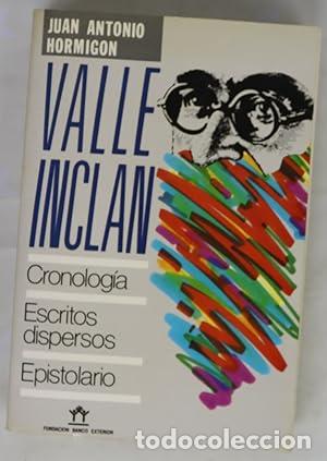 Libros: Valle Incl&aacute;n - HORMIG&Oacute;N, JUAN ANTONIO
