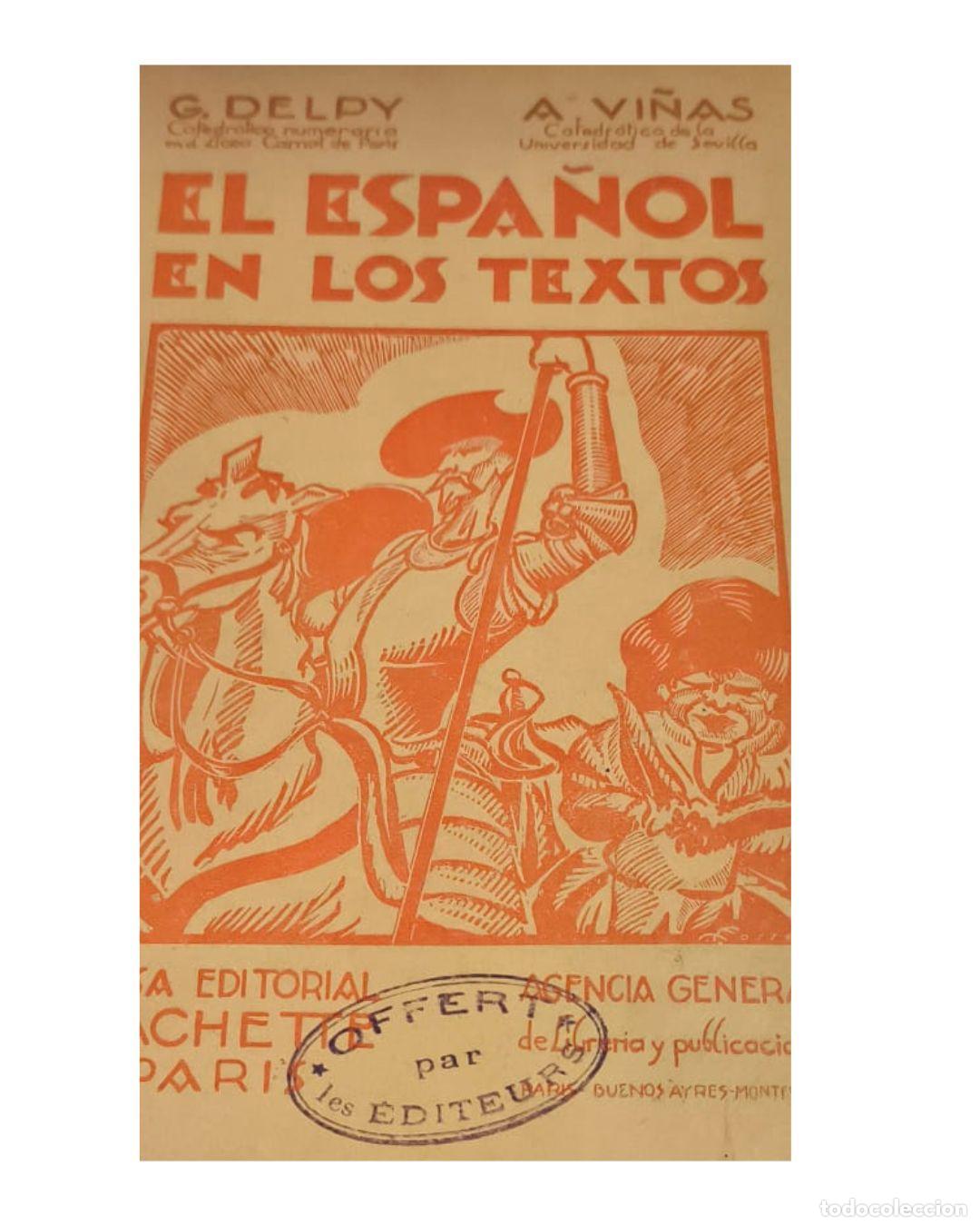 Libros: El espa&ntilde;ol en los textos - G. Delpy / A. Vinas