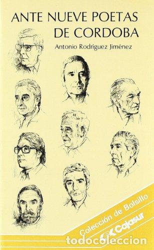 Libros: Ante nueve poetas de C&oacute;rdoba - Antonio Rodr&iacute;guez Jim&eacute;nez