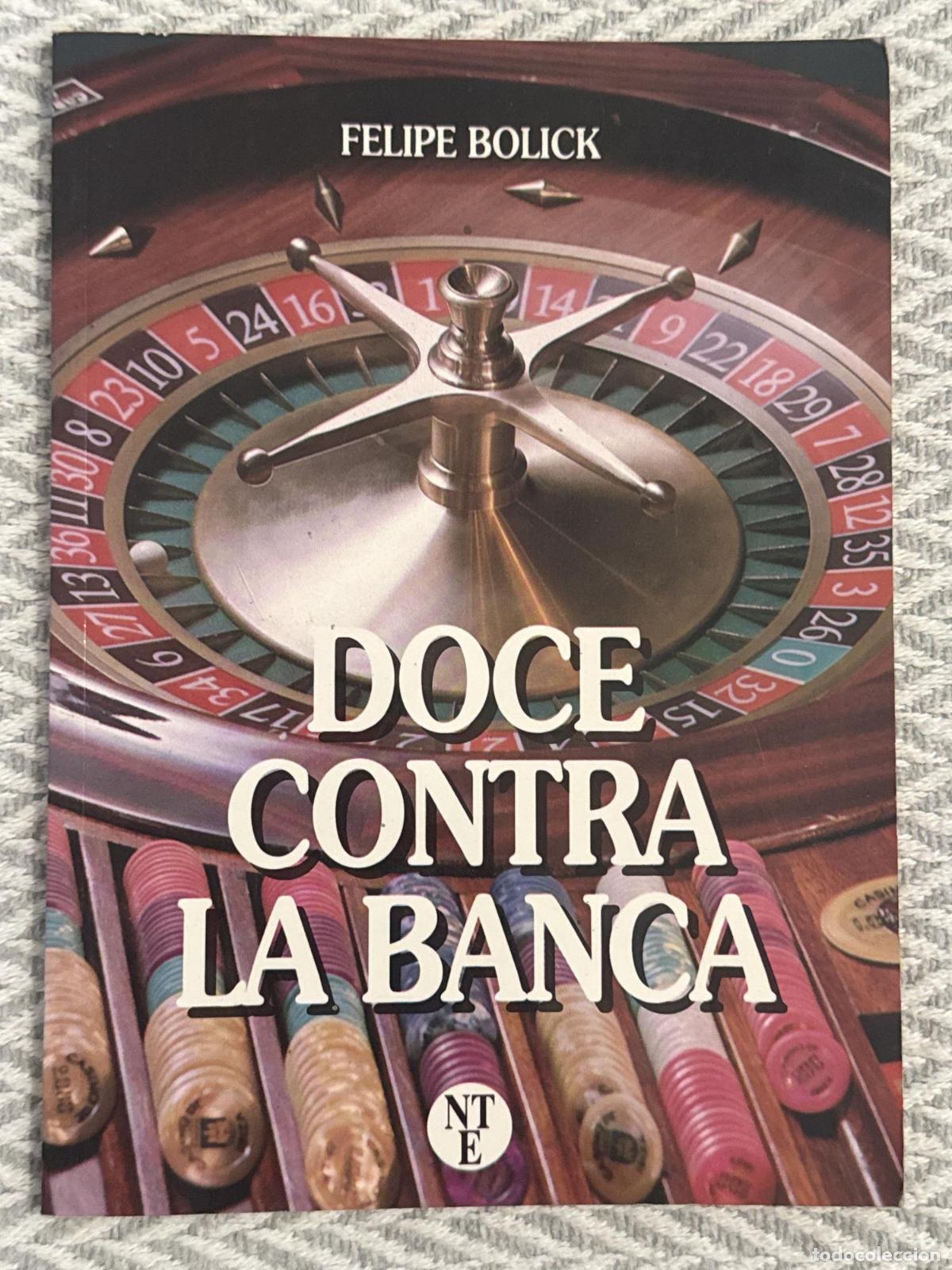Libros: Doce contra la banca - Felipe Bolick