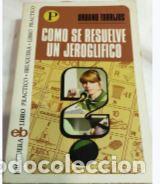 books: Como se resuelve un jeroglifico - Urbano Torrijos tdk23