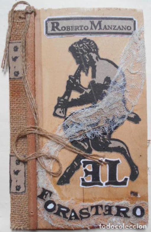 Libri di seconda mano: El Forastero. Dise&ntilde;o y Dibujos Johann E. Trujillo - Manzano, Roberto.