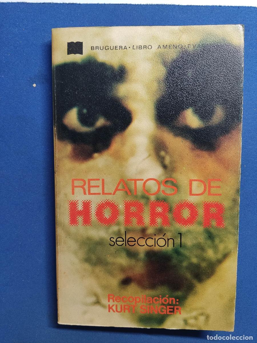 Libros: Relatos de horror. Selecci&oacute;n 1 - Kurt Singer. tdk22