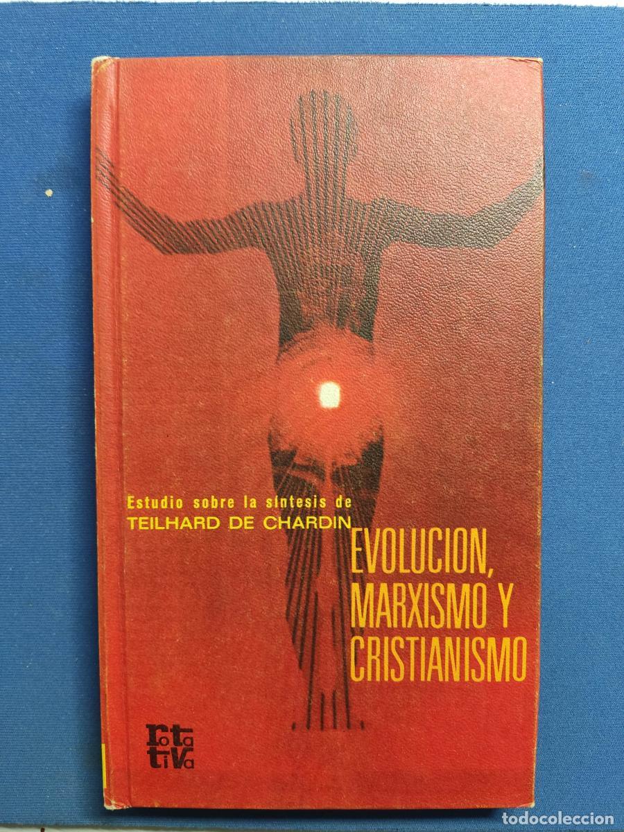 Libros: Evoluci&oacute;n, Marxismo y Cristianismo - VV AA tdk22