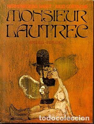 Libros: Monsieur Lautrec - Sabat; Cortazar