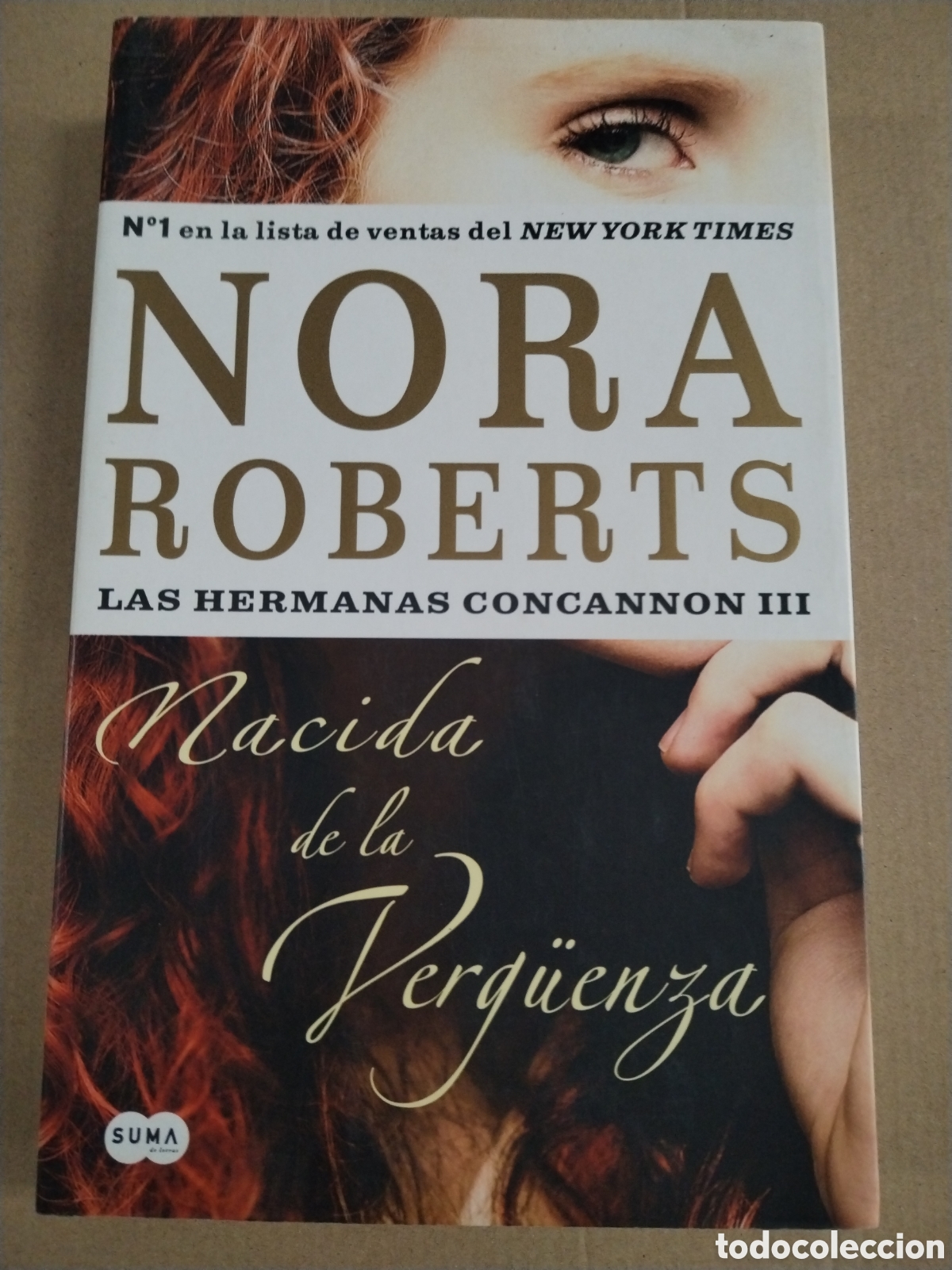 Libros: NACIDA DE LA VERG&Uuml;ENZA. Nora Roberts. CL.