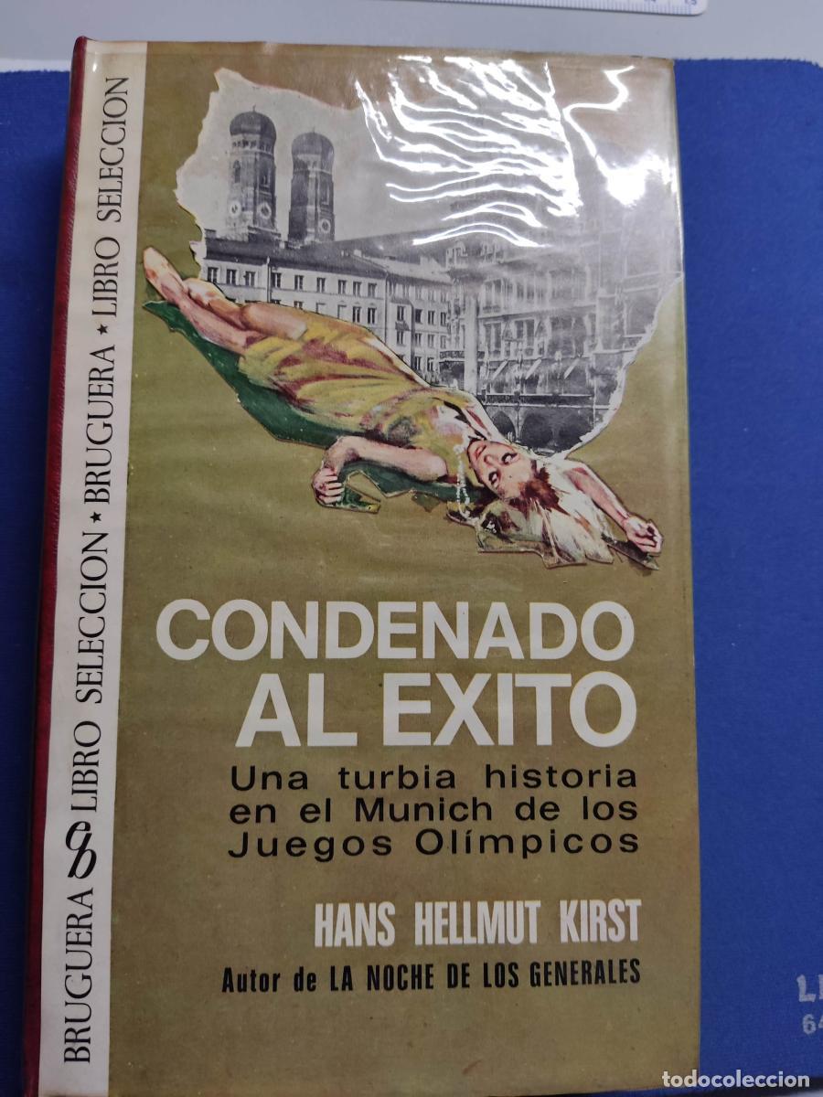 Libros: Condenado al &eacute;xito - Hans Hellmut Kirst tdk14 - Foto 1