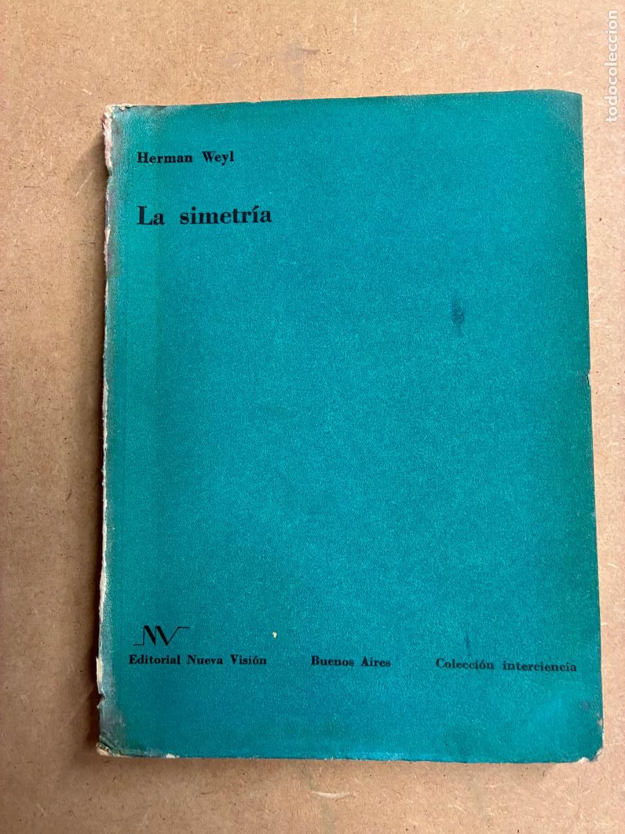 Livres: LA SIMETR&Iacute;A. - HERMAN WEYL.