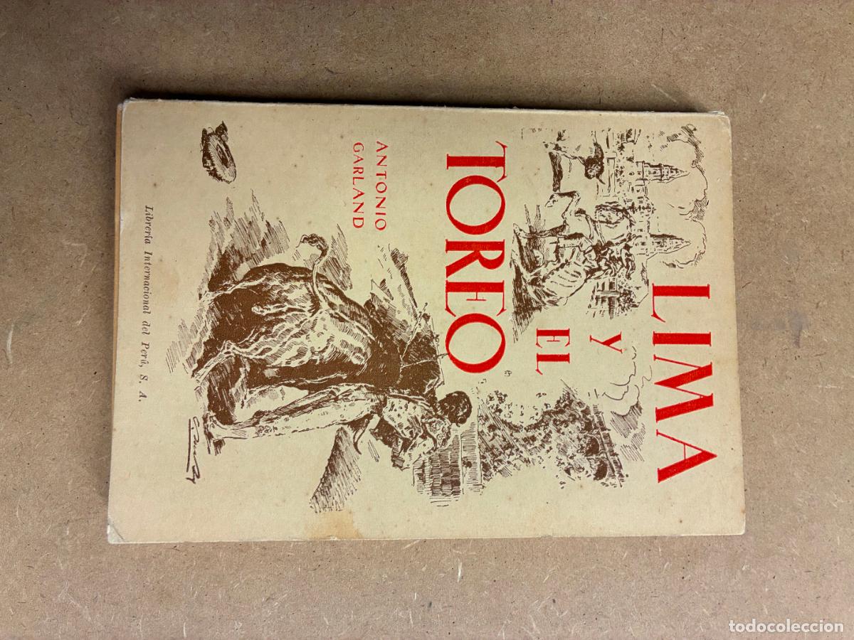 Libros: LIMA Y EL TOREO. (MUY RARO). - ANTONIO GARLAND.