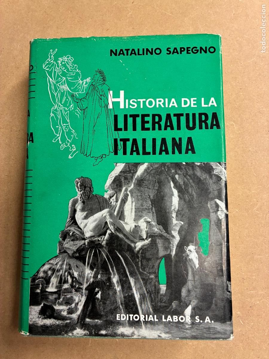 Livres: HISTORIA DE LA LITERATURA ITALIANA. - NATALIO SAPEGNO.