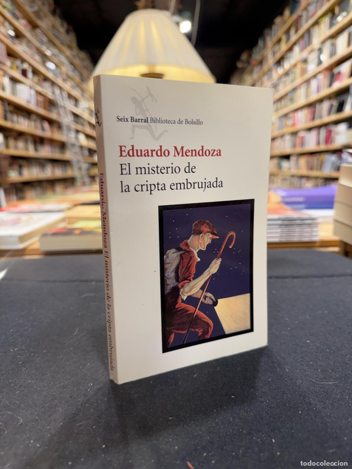 El misterio de la cripta embrujada - Eduardo Mendoza
