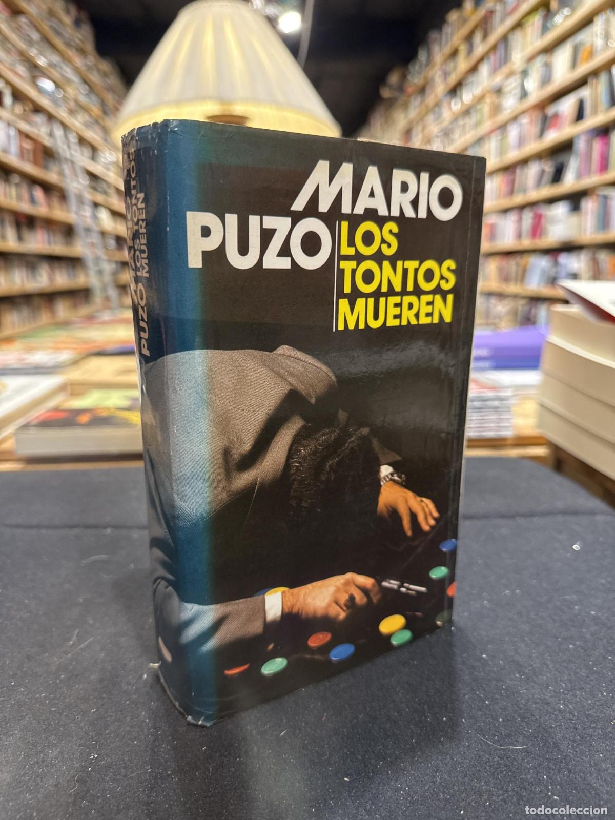 books: LOS TONTOS MUEREN - Puzo, Mario