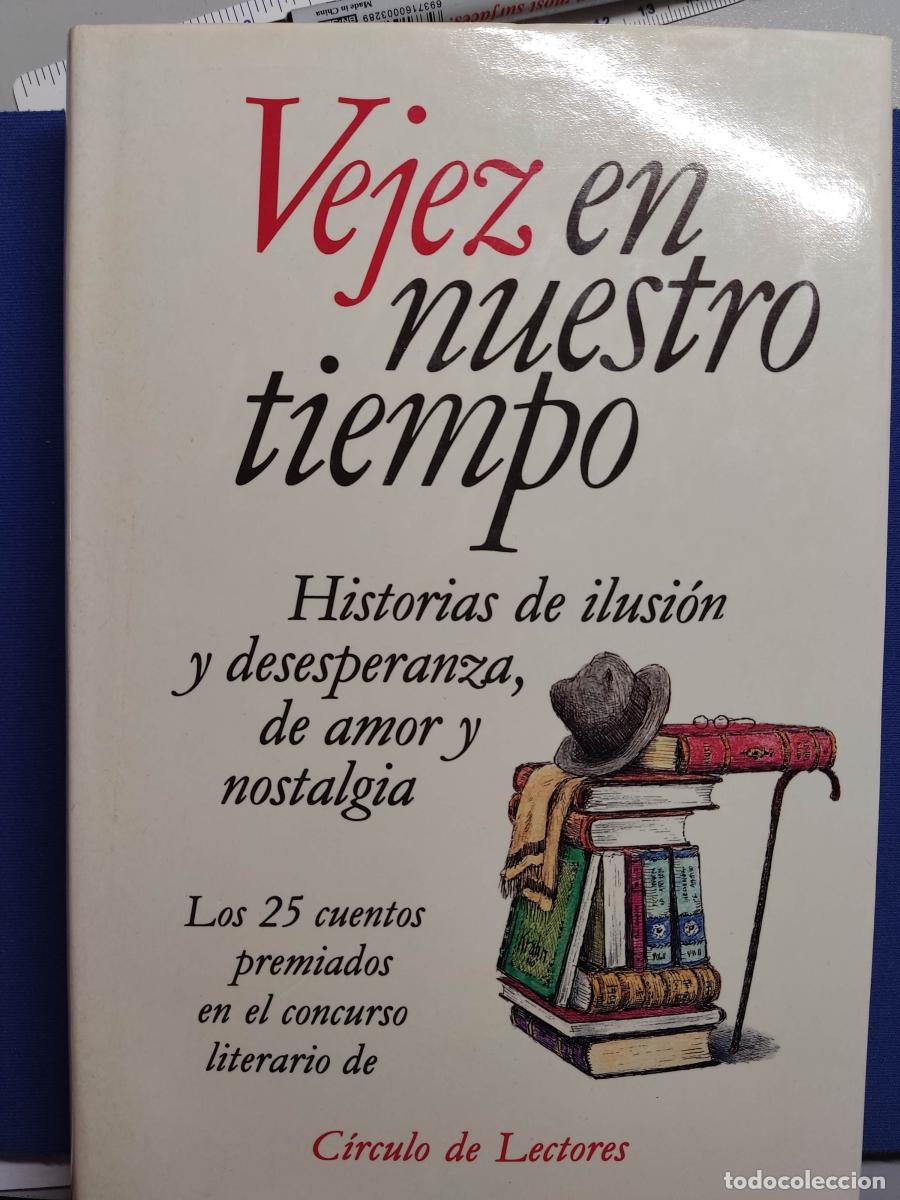 Libros: Vejez en nuestro tiempo - VVAA tdk20
