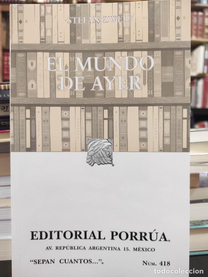Libros: EL MUNDO DE AYER - ZWEIG, STEFAN