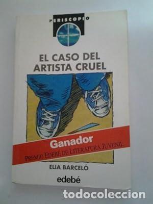 Libros: El caso del artista cruel - Barcelo?, Elia tdk21