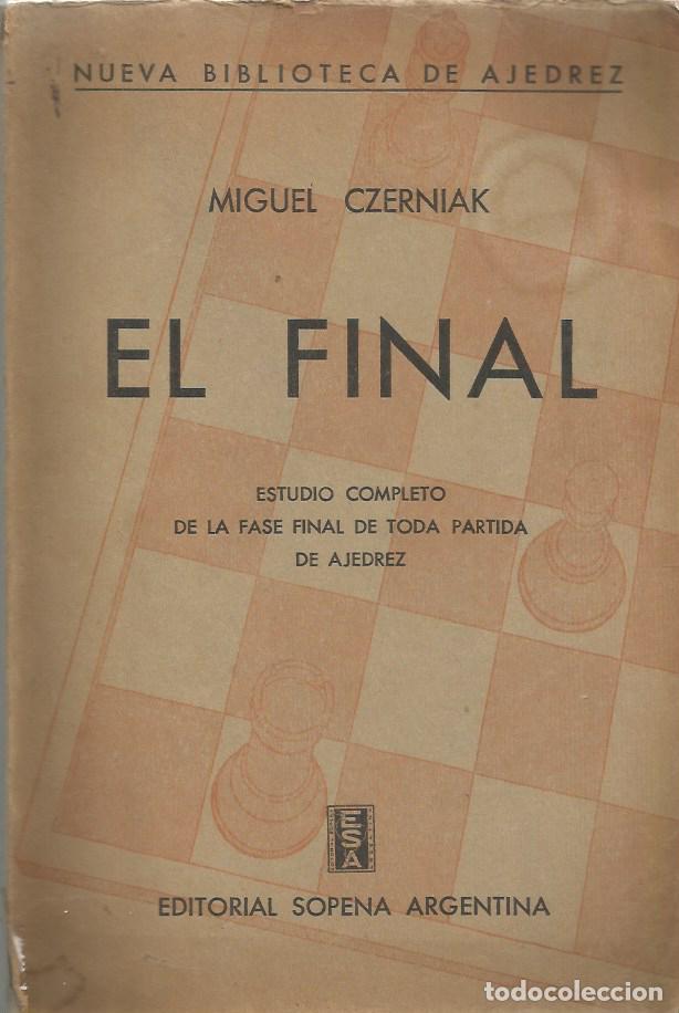 Libros: EL FINAL - MIGUEL CZERNIAK